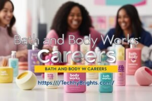 Bath and Body Works Careers